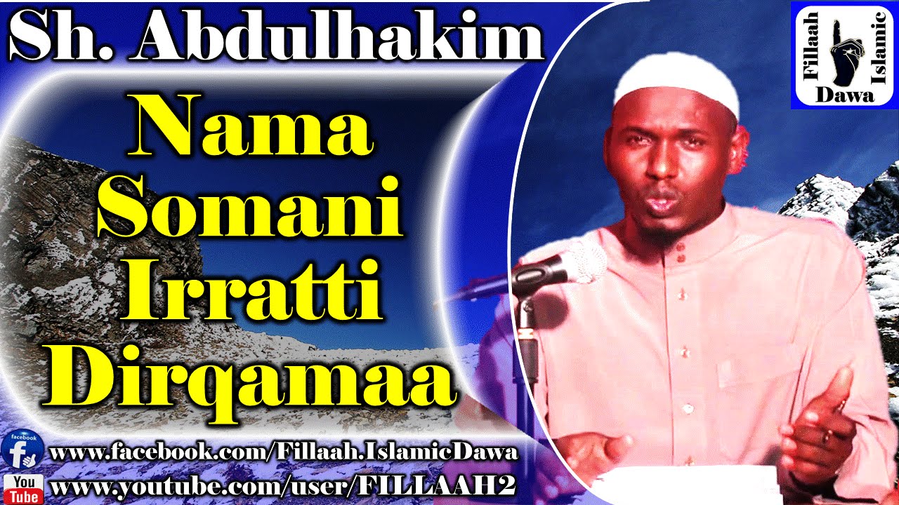 Nama Somani Irrati Dirqamaa ~ Sheikh Abdulhakim Mohammad