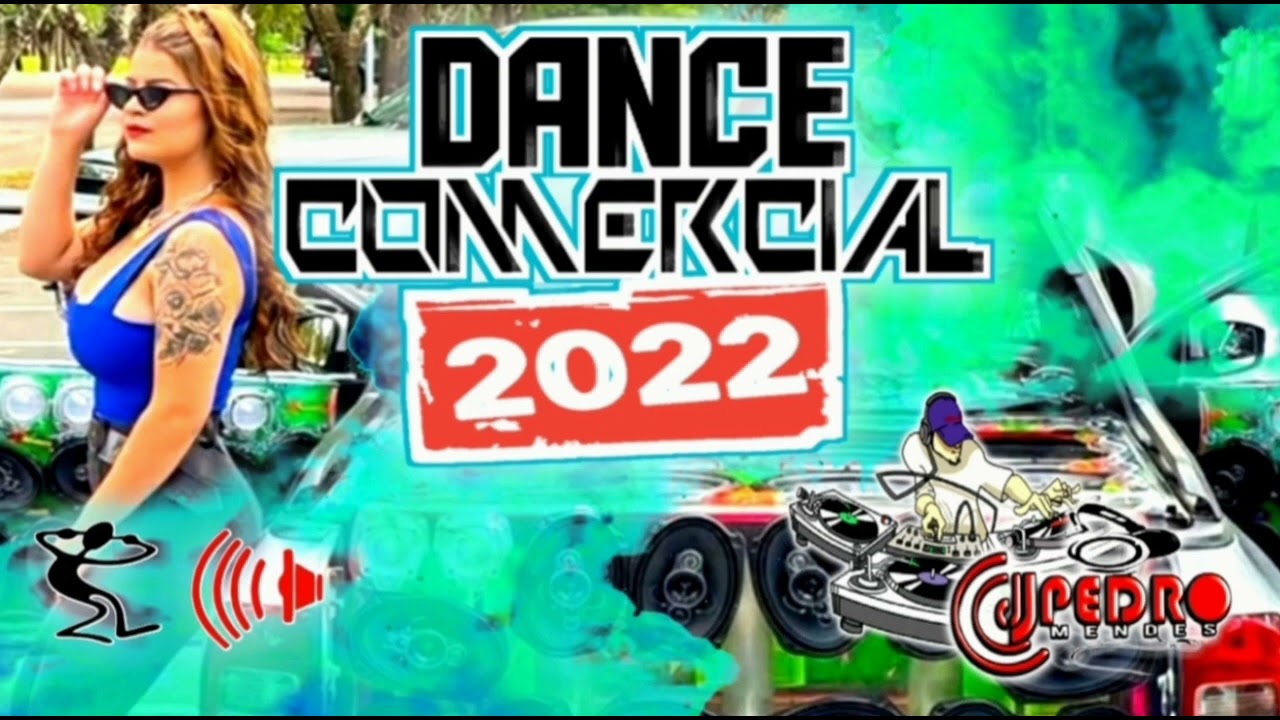 🔴 DANCE COMERCIAL 2022 #03 Mixagem Dj Pedro Mendes