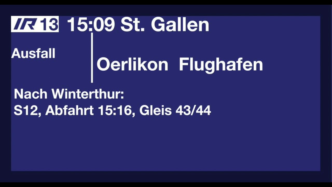 SBB TTS Ansage - Ausfallmeldung zum IR13 nach St. Gallen