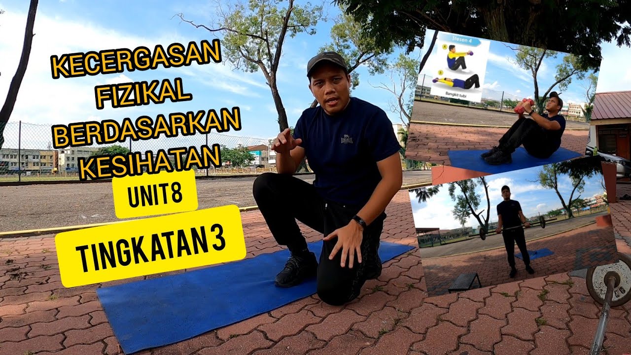 Unit 8 KECERGASAN FIZIKAL Tingkatan 3 | BERDASARKAN KESIHATAN | PJPK KSSM | PDPR