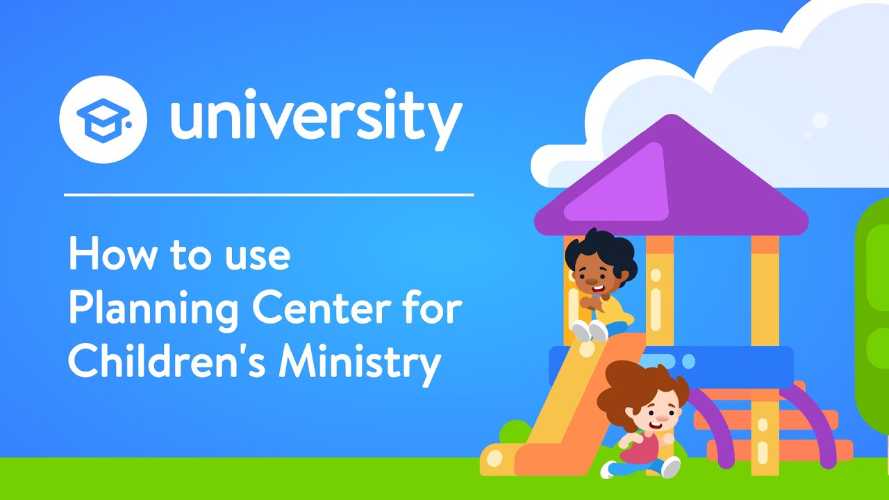 Planning Center for Children's Ministry