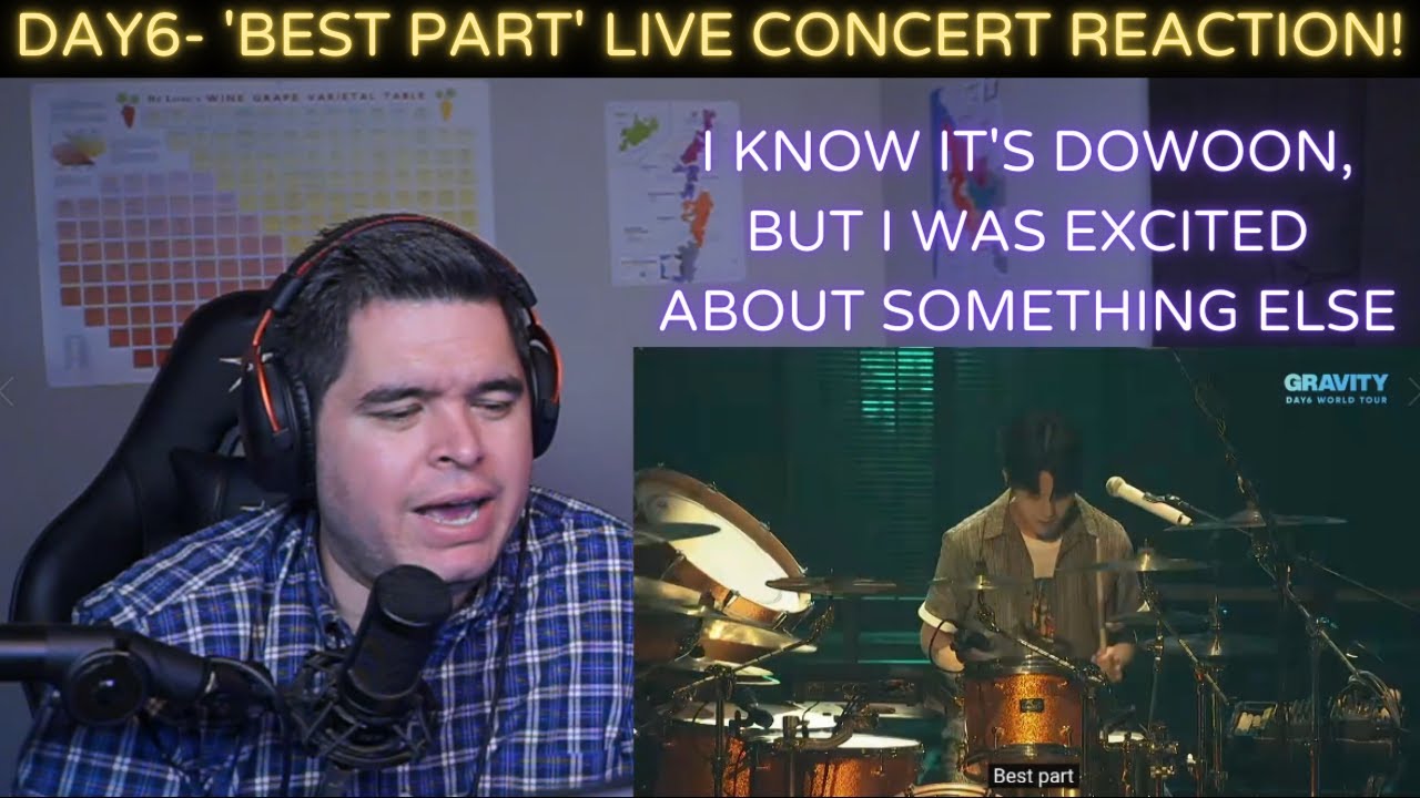 DAY6- 'Best Part' LIVE GRAVITY WORLD TOUR REACTION!