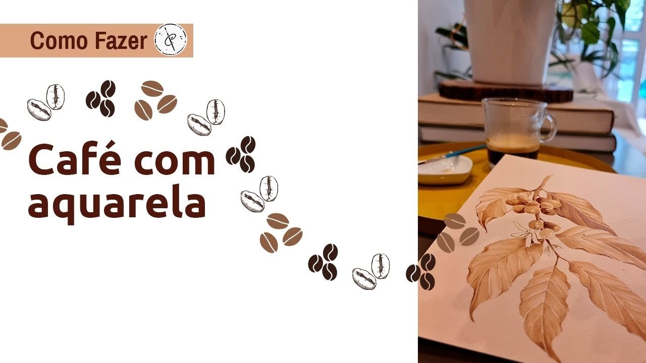 COMO FAZER: AQUARELA COM CAFÉ