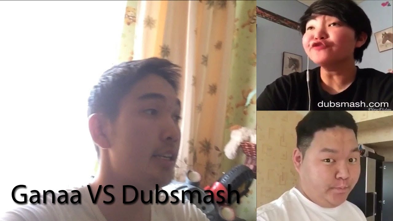 Ganaa vs Dubsmash (unegui hool)