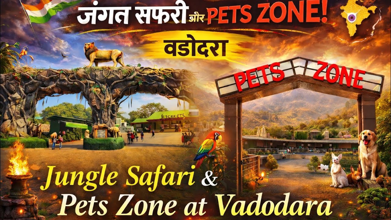 Jungle Safari Kevadia | Pets Zone | Statue of Unity Gujarat |  