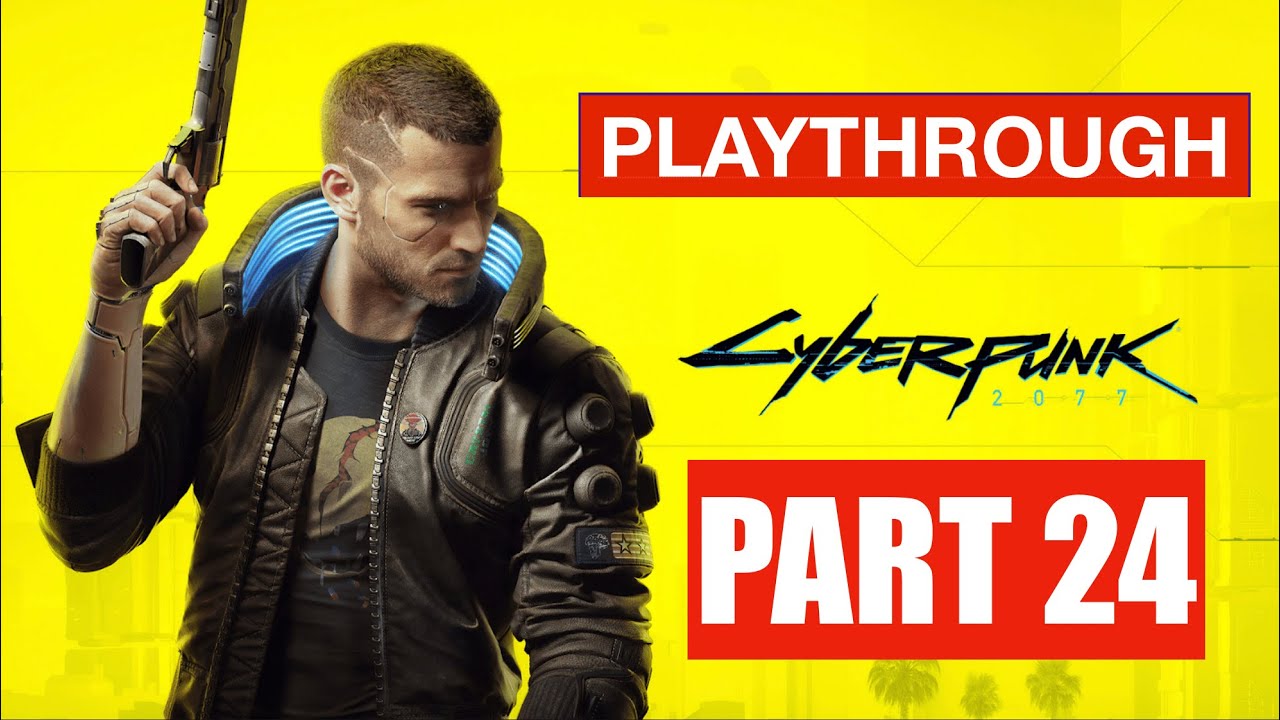 CYBERPUNK 2077 (PS5) - PART 24 - ACT 2 - TRANSMISSION/NEVER FADE AWAY