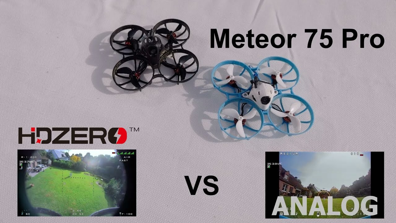 Analog vs HD Zero Meteor 75 pro