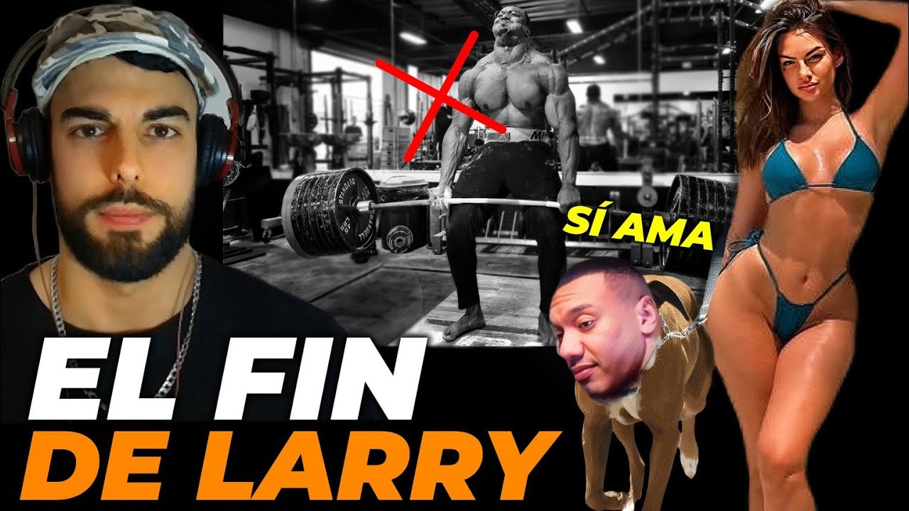 EL FIN de LARRY WHEELS: Mi Dura OPINIÓN Ares yt