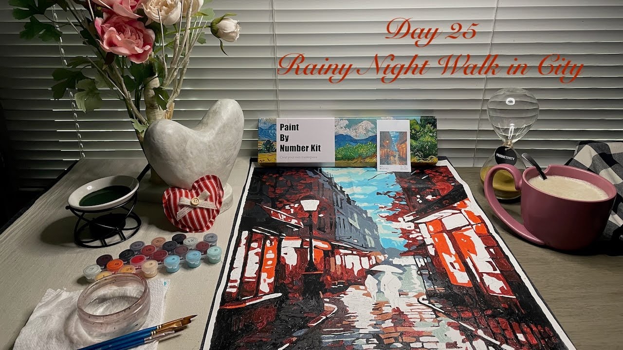 Day 25 - Rainy Night Walk in City - Valentine's Day Paint by Number Series - Handicraft