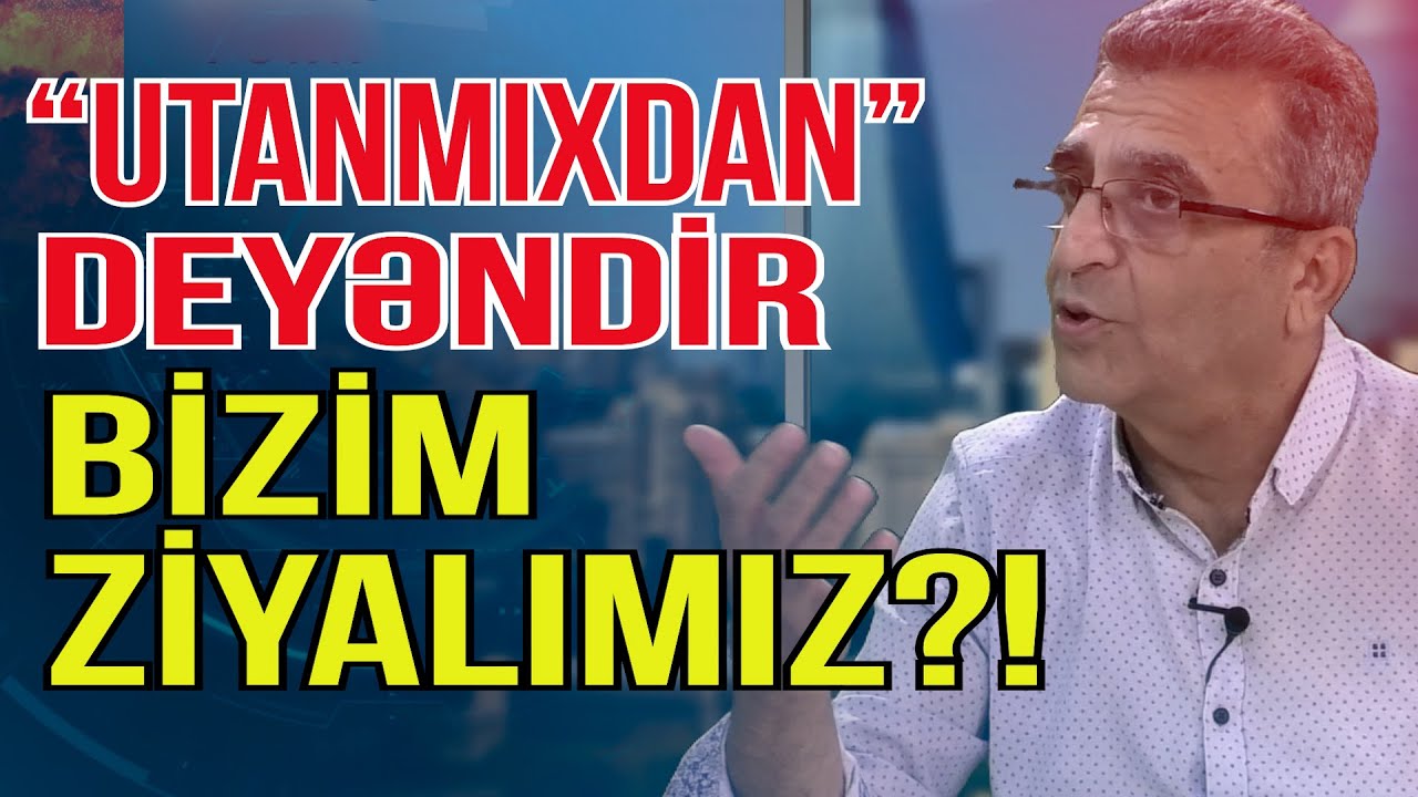 Kamran Həsənli ziyalıları AĞ YUYUB, QARA SƏRDİ - Öz dilimizdə danışa bilmirlər! - Media Turk TV