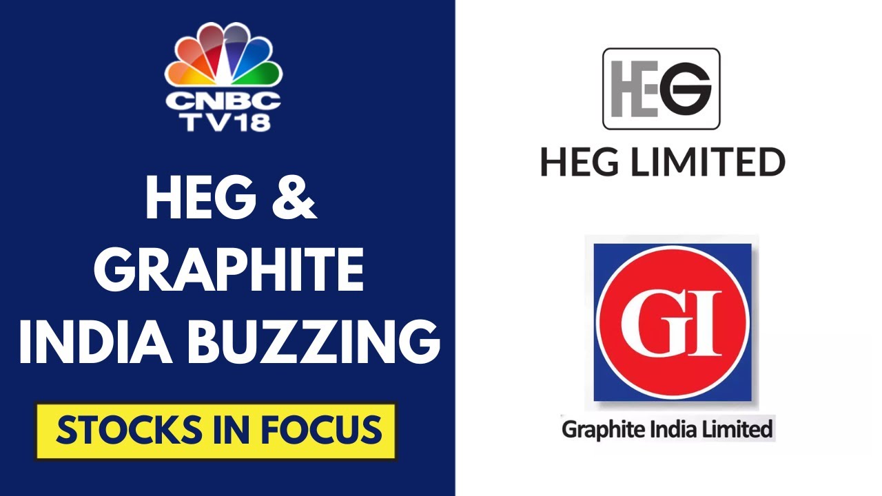 HEG & Graphite India Rally As Japan Plans Tariffs On Chinese Graphite Electrode Firms | CNBC TV18