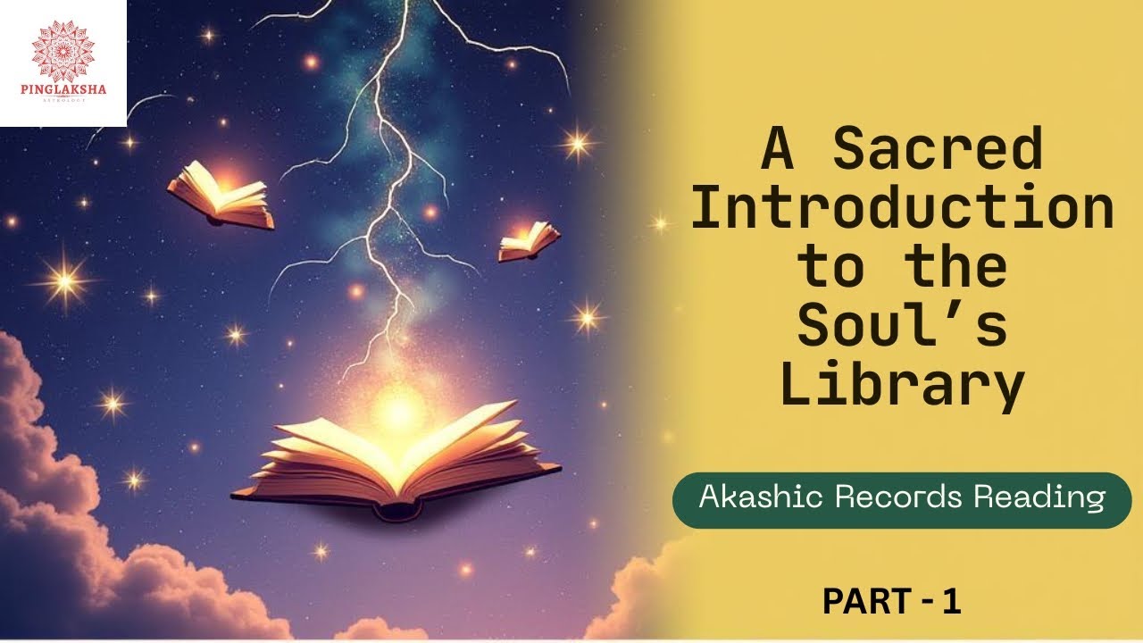 Akashic Records Reading | A Sacred Introduction to the Soul’s Library 