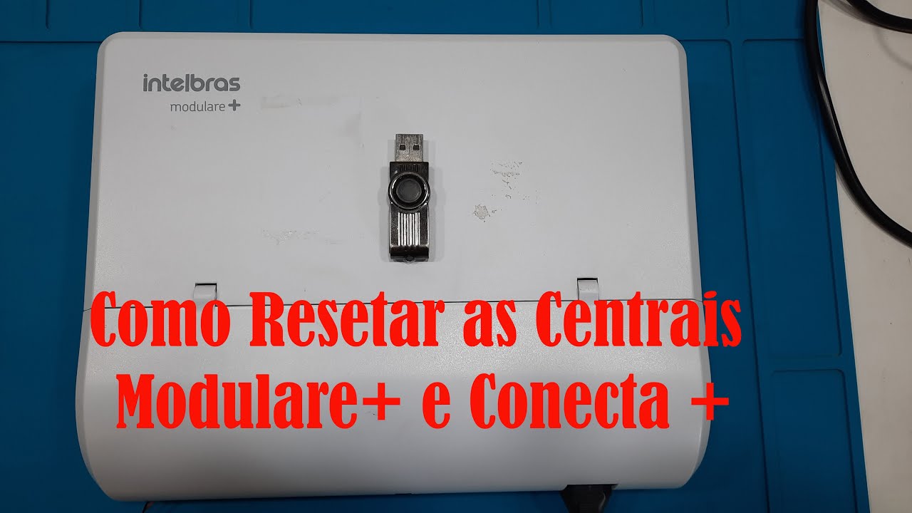como resetar a central modulare +
