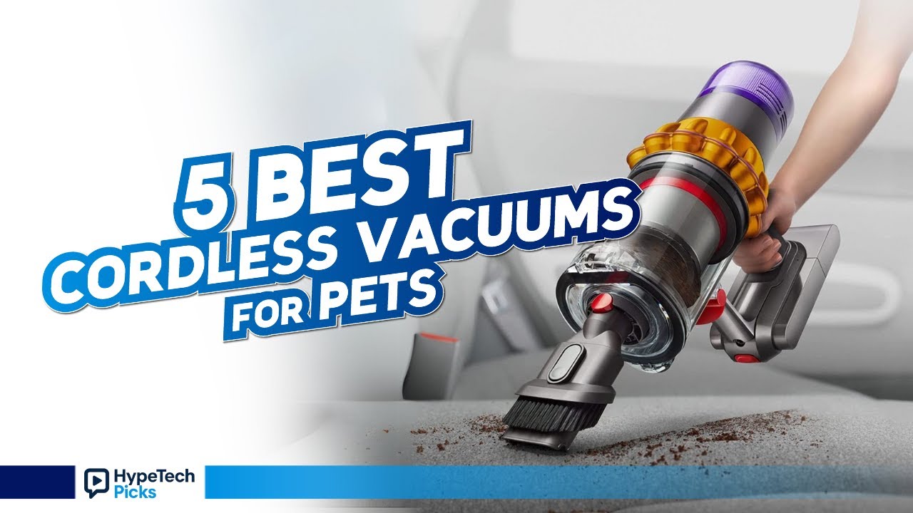 ▶️ 5 Best Cordless Vacuums for Pets (2025-2026) &mdash; Powerful & Tangle-Free!