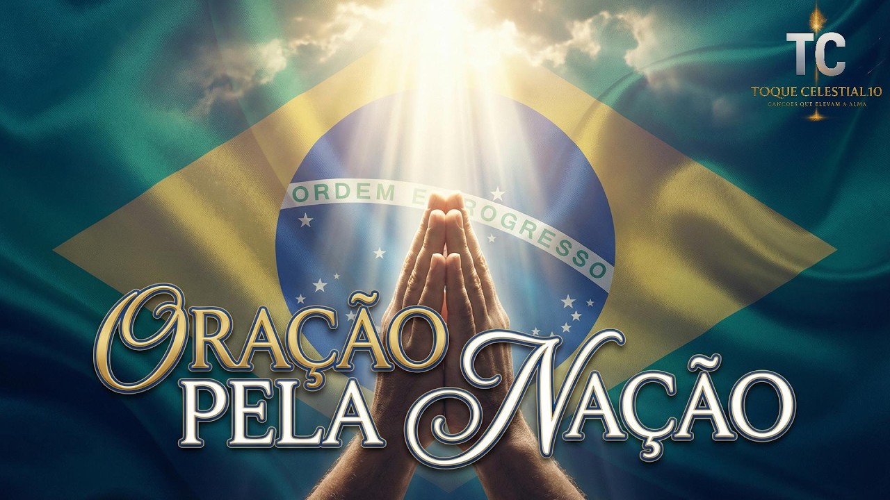 Deus, Abençoe o Meu País: Uma Oração em Forma de Canção 🙏🇧🇷