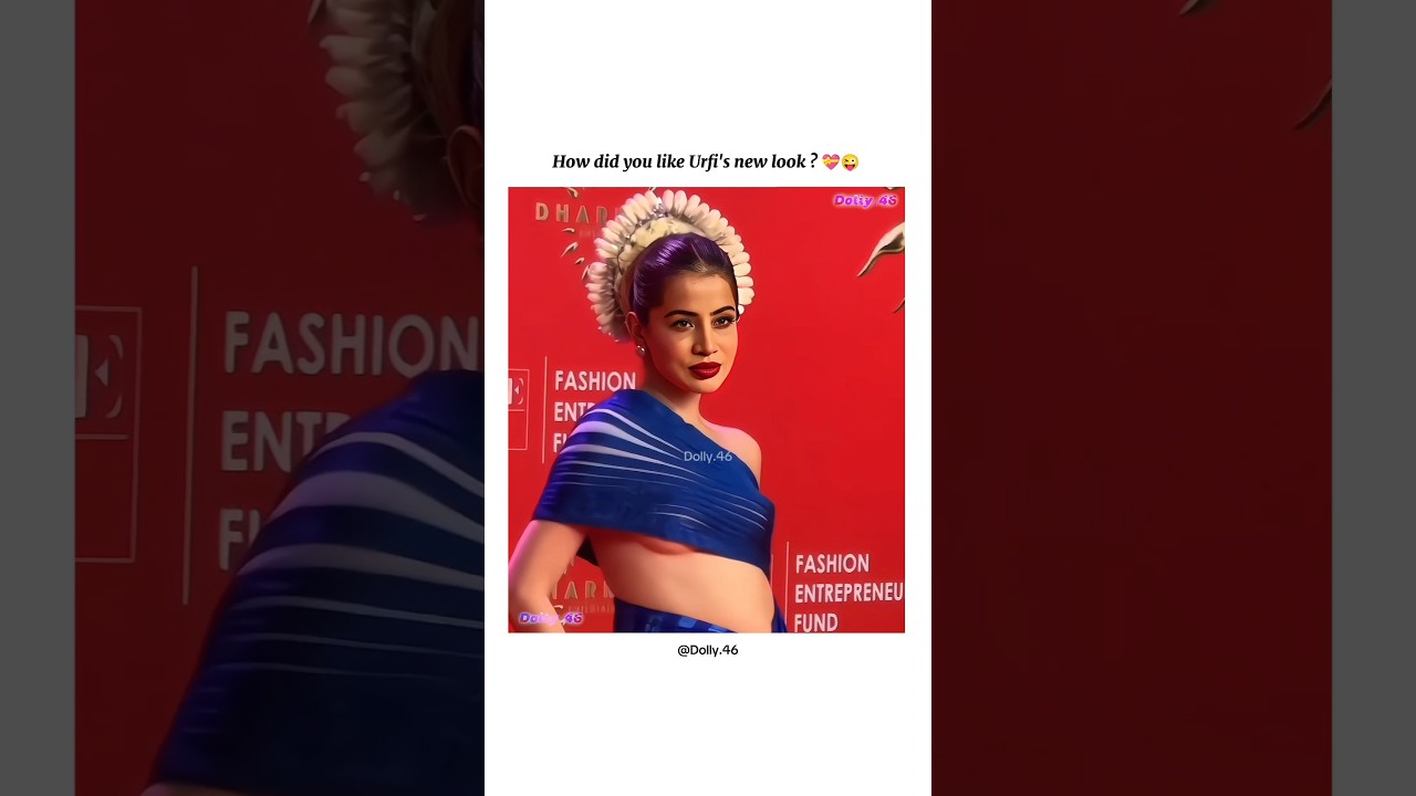 Kaisa laga Urfi ka new look 💝🤌 || #urfijaved #bollywood #edit