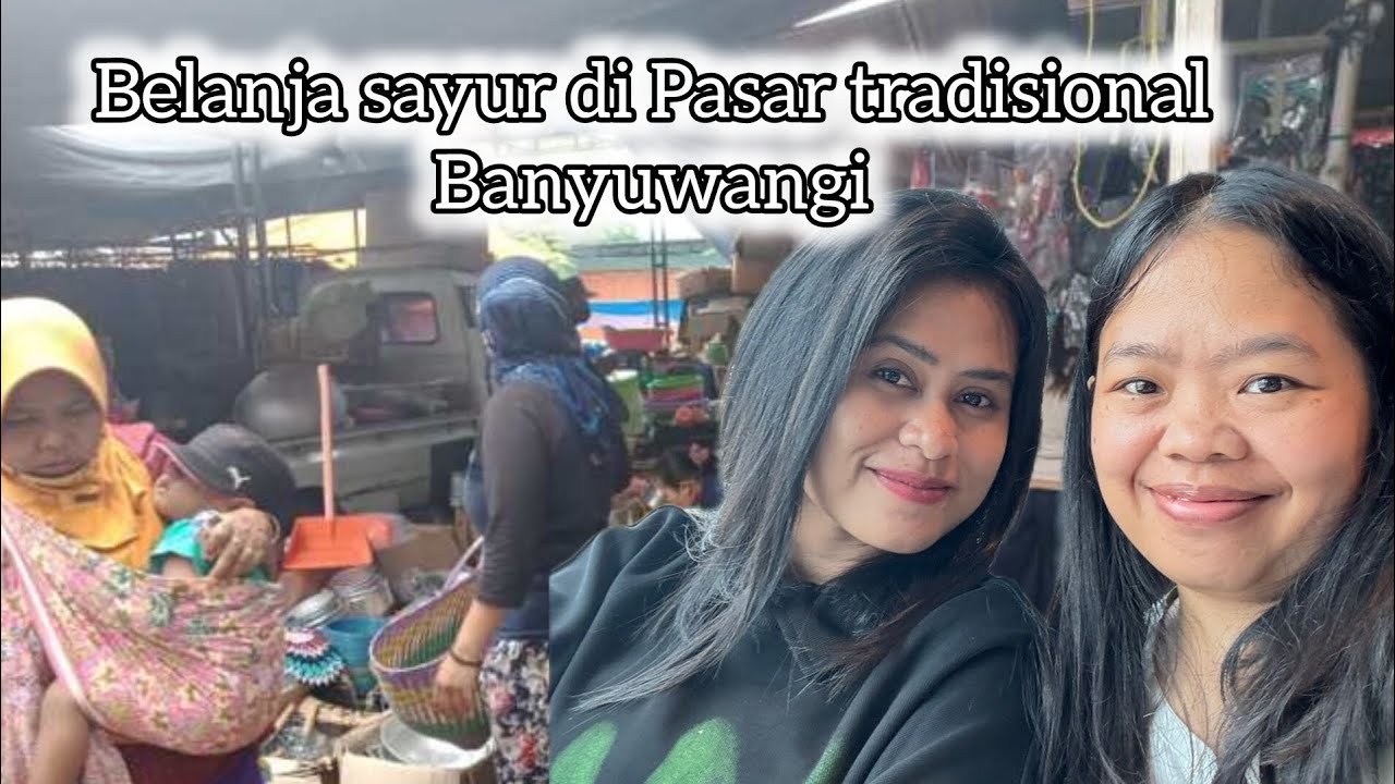 Keliling pasar Kedungrejo Banyuwangi 2026‼️