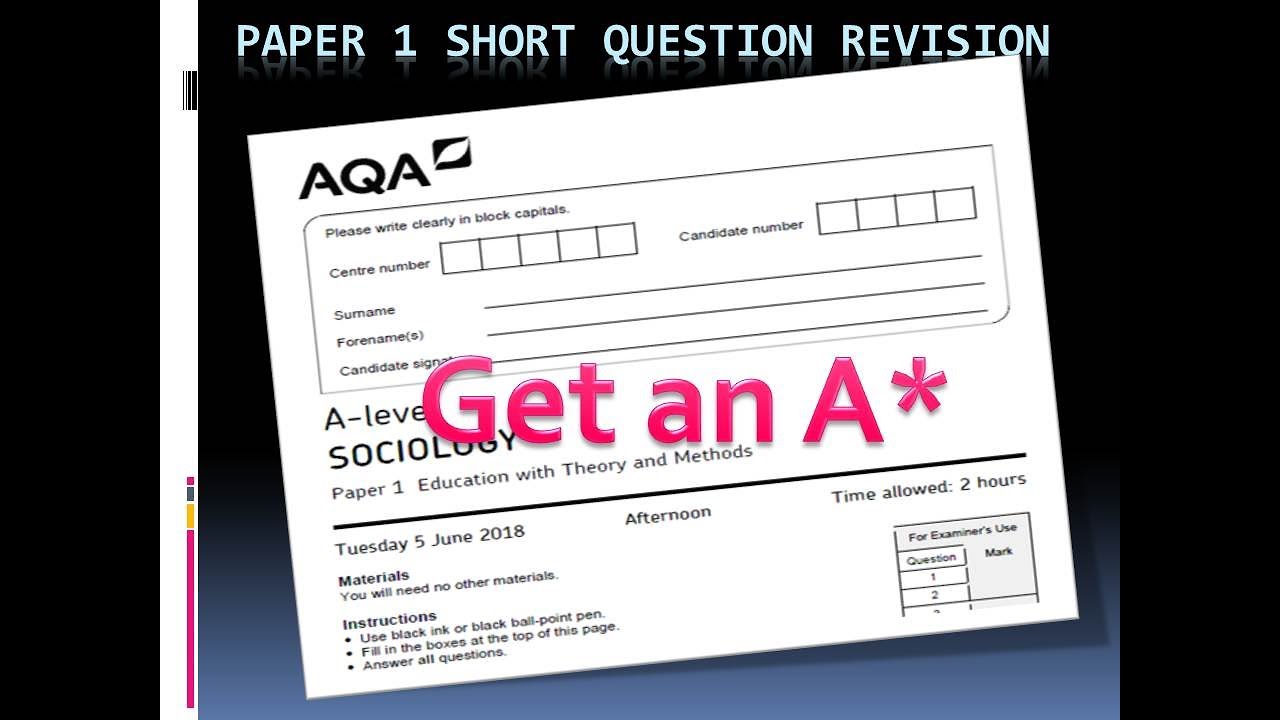 Get an A* in Sociology - answering 4 and 6 mark questions