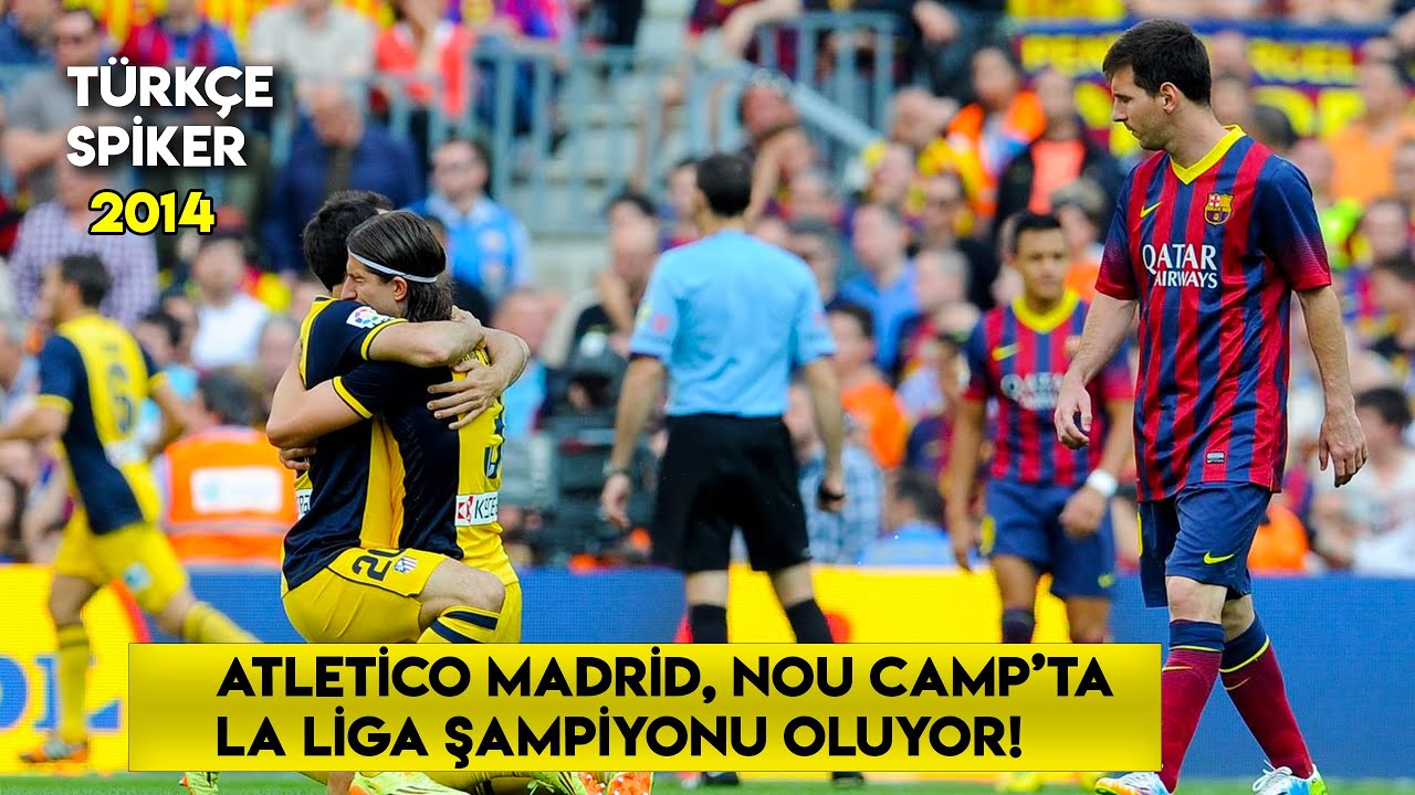 Barcelona 1-1 Atletico Madrid | 2014 LaLiga Şampiyonu Atletico - Türkçe Spiker