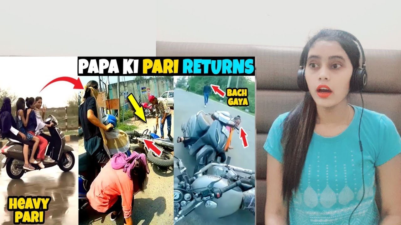 reaction on papa ki pari scooty se giri |