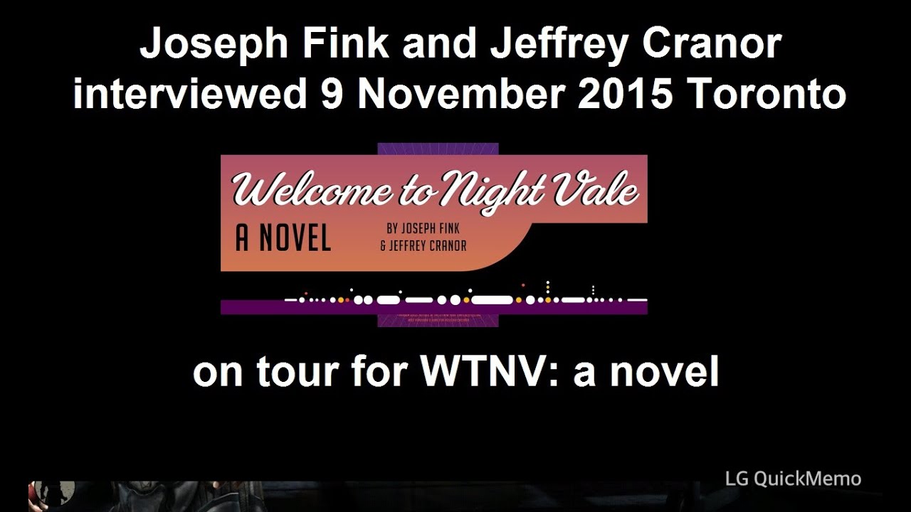 Jeffrey Cranor and Joseph Fink: An interview and reading from WTNV the novel