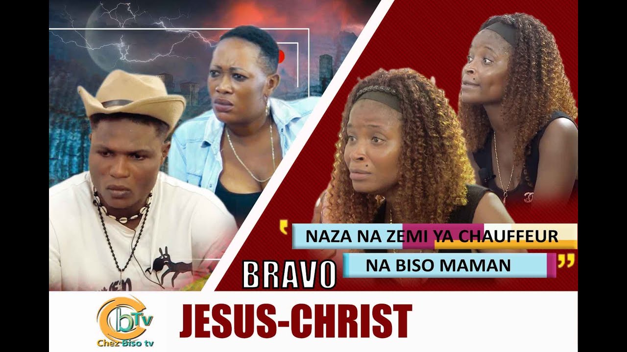 BRAVO JÉSUS-CHRIST: LIKOLO YA POSA YA NZOTO CHAUFFEUR NABISO ATIE NGAYI NA MAMAN ZEMI