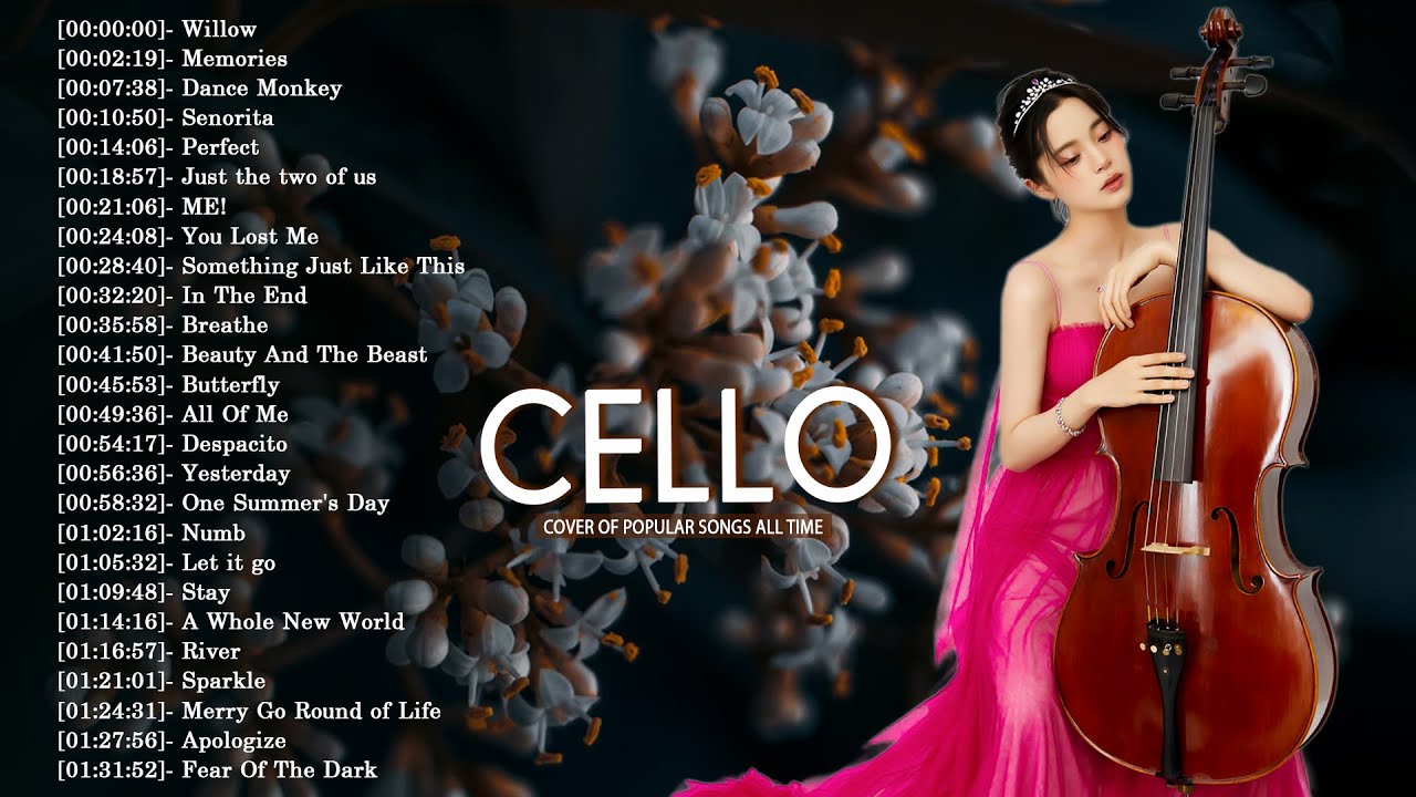 Top 40 Cello Covers of Popular Songs 2025 - Best Instrumental Cello Covers Songs All Time