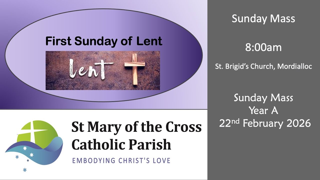 1st Sunday of Lent Year A Sunday 8am Mass