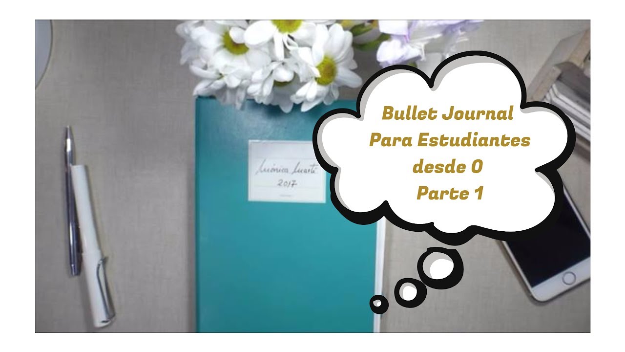 Bullet Journal Para Estudiantes desde 0 - Parte 1