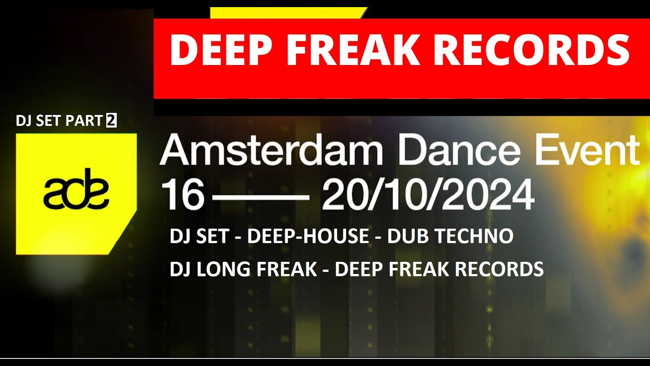 Amsterdam Dance Event 2024 🟨 ADE 2024 | Dj Set 🎧 | Part 2 |  Deep House & Dub Techno