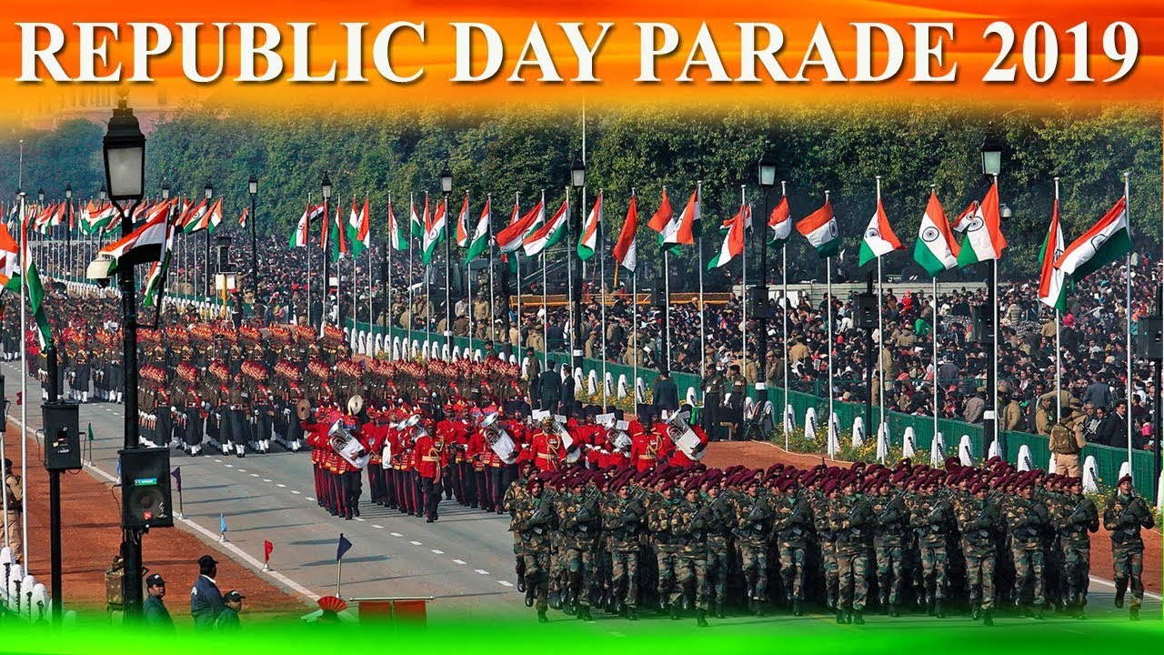 Republic Day Parade 26th January, 2019