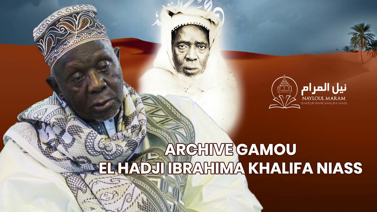 Archive Gamou El Hadji Ibrahima Khalifa Niass