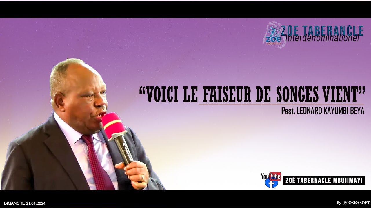 RP LEONARD KAYUMBI | VOICI LE FAISEUR DE SONGES VIENT | DIMANCHE 21.01.2024 | ZTM