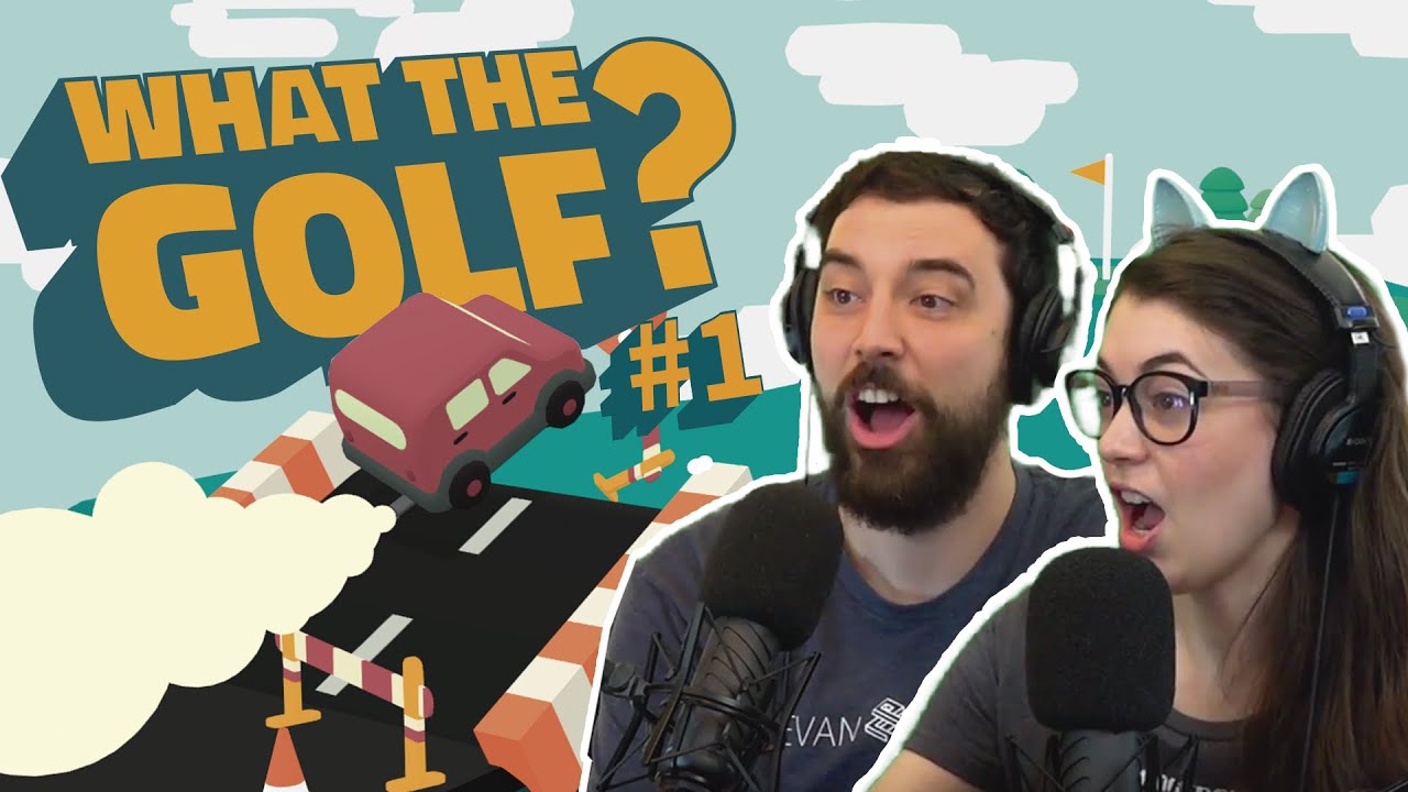 We have NO idea what's going on... What the GOLF? pt.1