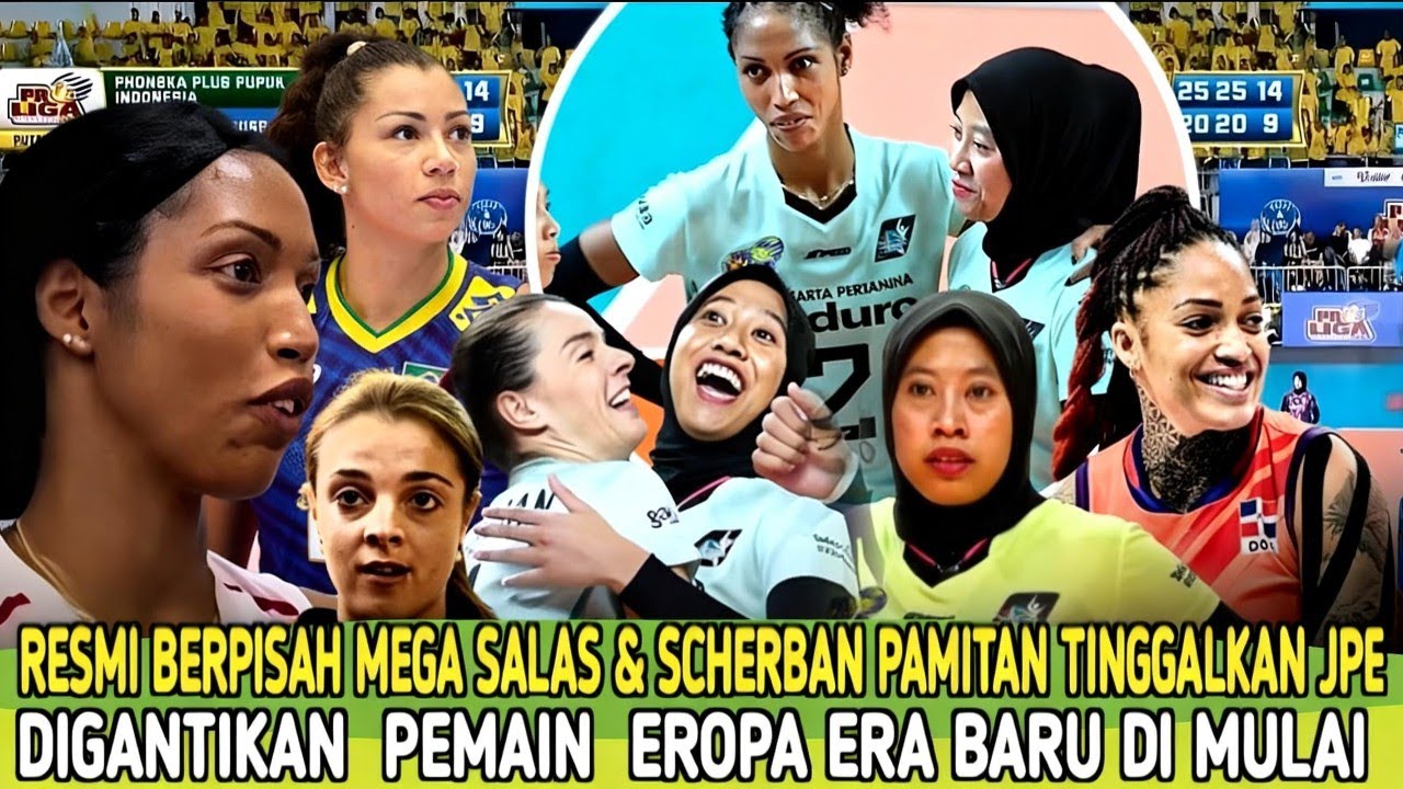 RESMI BERPISAH‼️ Mega Salas & Scherban Pamitan Tinggalkan JPE, Digantikan Pemain Eropa! Era Baru 