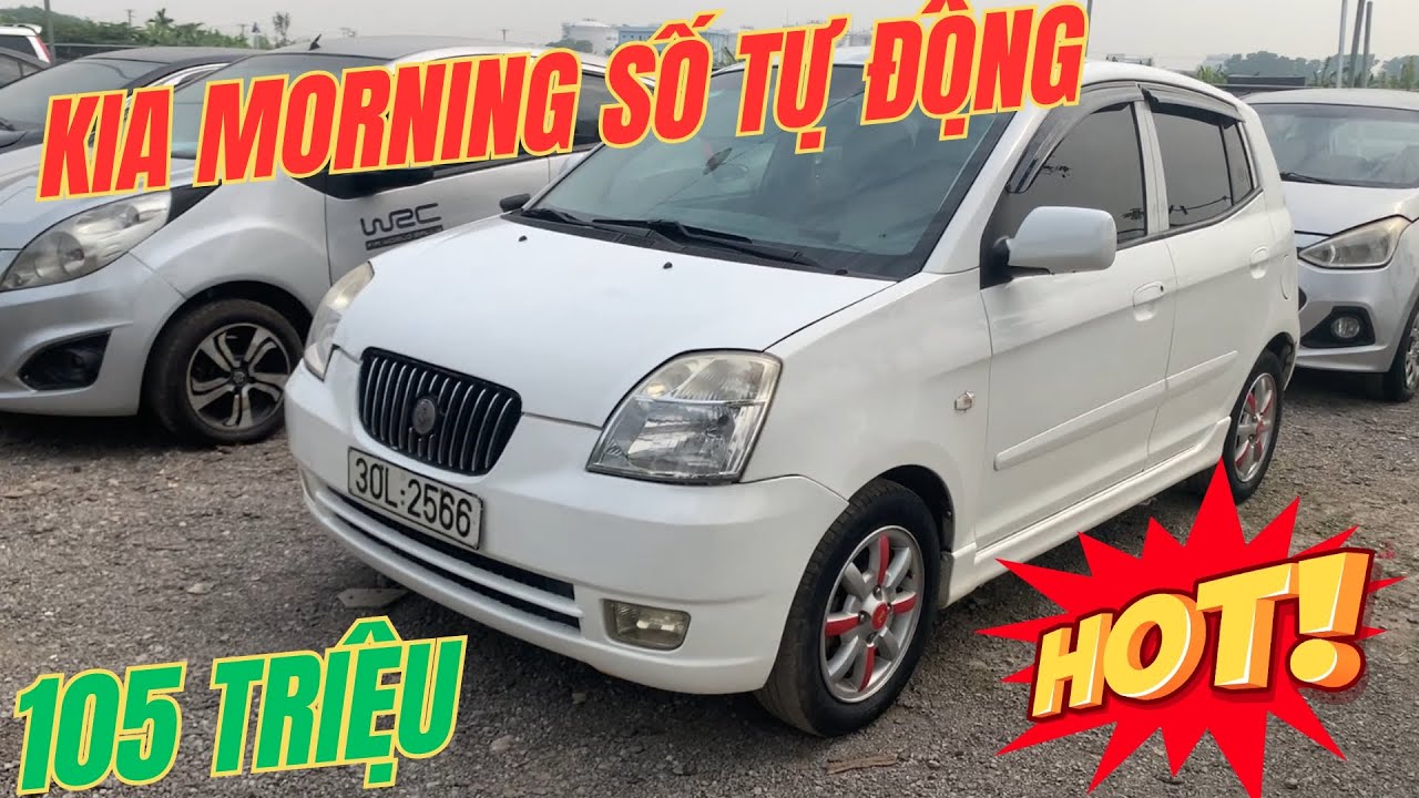 Kia morning số tự động chỉ 105 triệu hàng quý hiếm còn sót lại