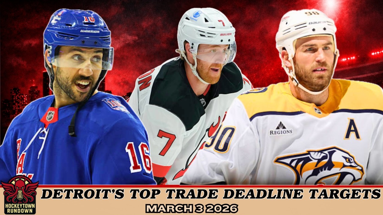 DETROIT RED WINGS TOP NHL TRADE DEADLINE TARGETS