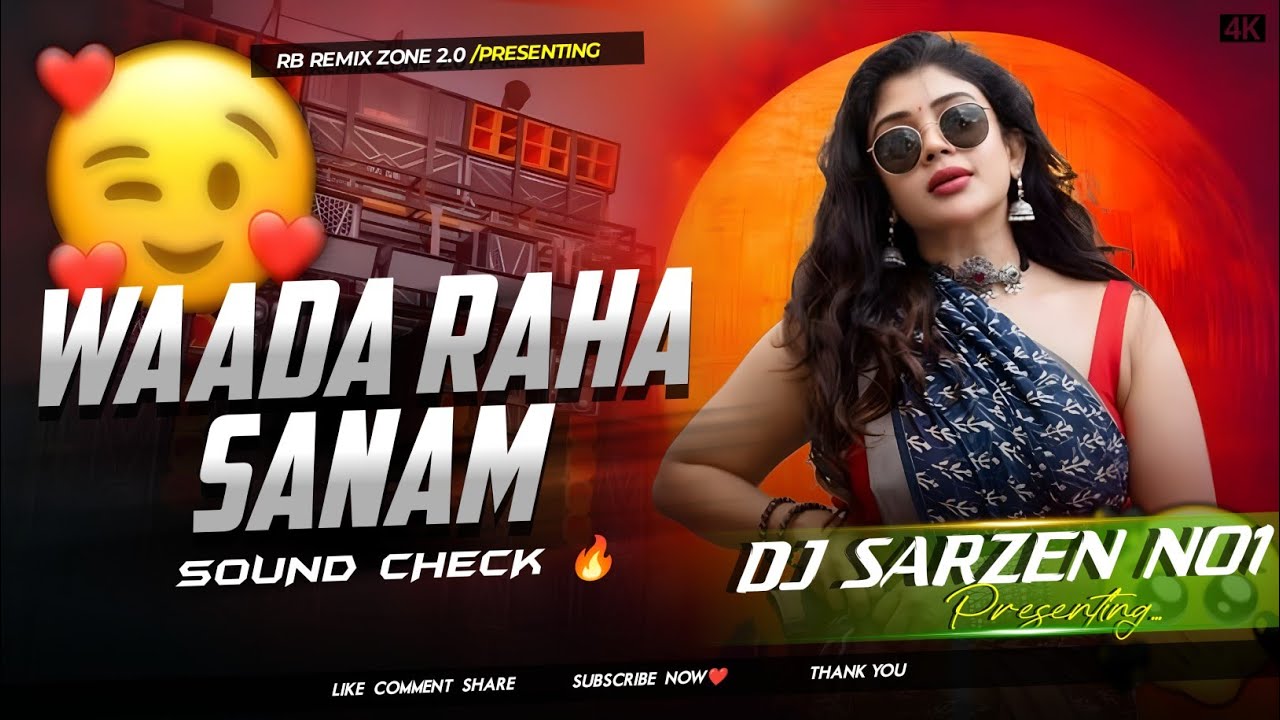 Dj SarZen Sound Testing 👑 | Waada Raha Sanam | Sound Check Dj Biswajit Remix