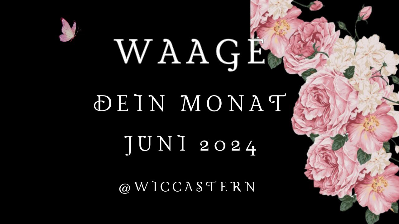 WAAGE Tarot | DEIN JUNI 2024!