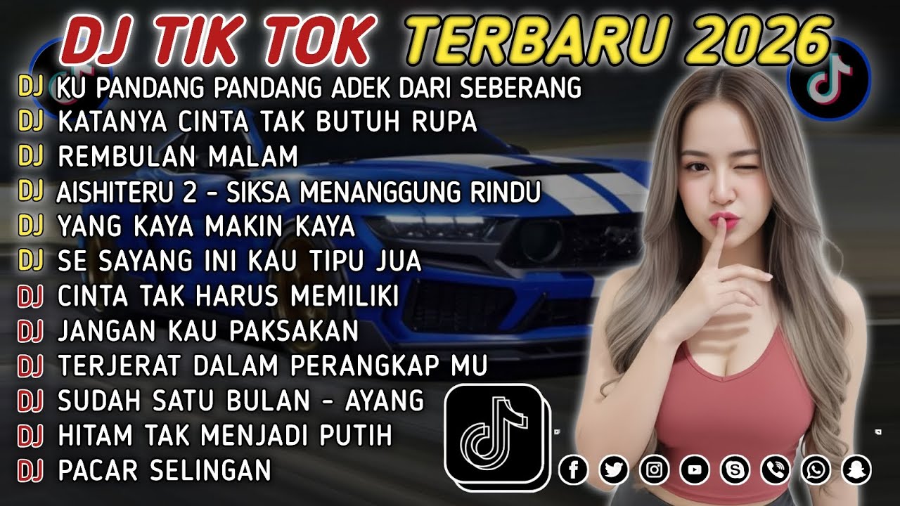 DJ TIKTOK TERBARU 2026 || DJ CINTA DARI SEBERANG 🎵 DJ KATANYA CINTA TAK BUTUH RUPA 🎵 FULL ALBUM❗❗