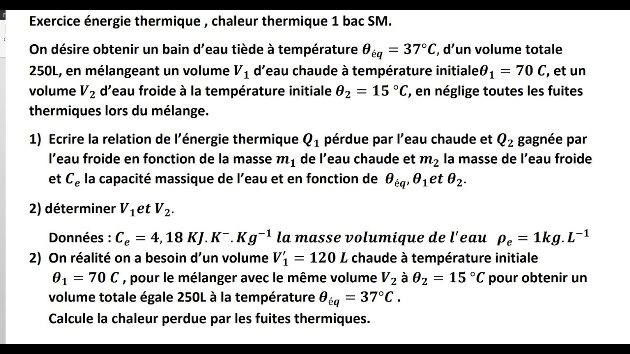 Exercice énergie thermique, chaleur thermique 1 bac SM.
