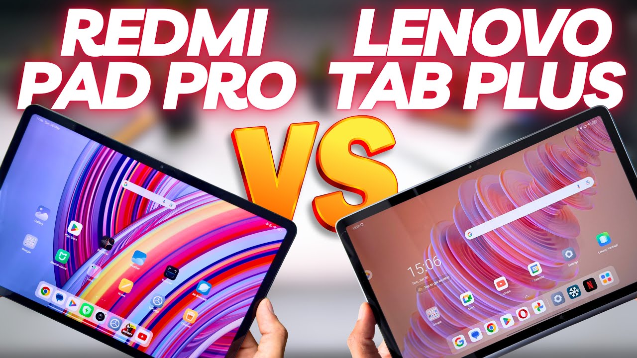 Обзор Redmi Pad Pro и Lenovo Tab Plus — какой из них выбрать?