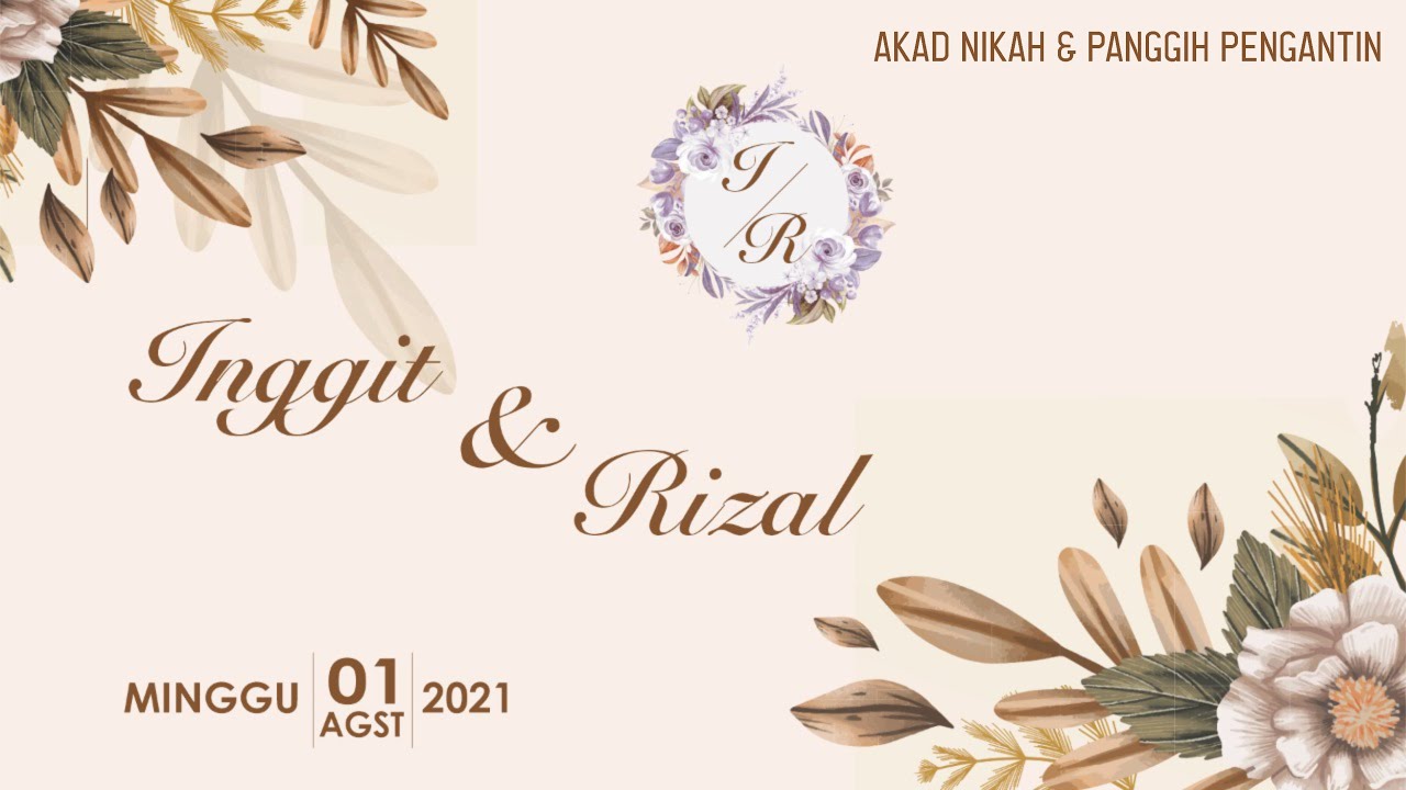 INGGIT & RIZAL Akad Nikah & Panggih Pengantin