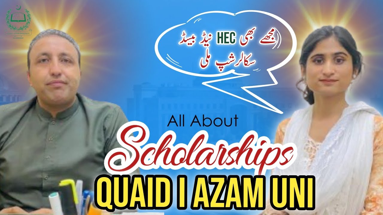 Scholarships for BS, Mphil, PhD in Quaid i Azam University. Podcast by Maha the Vlogger ft Mr Anzar