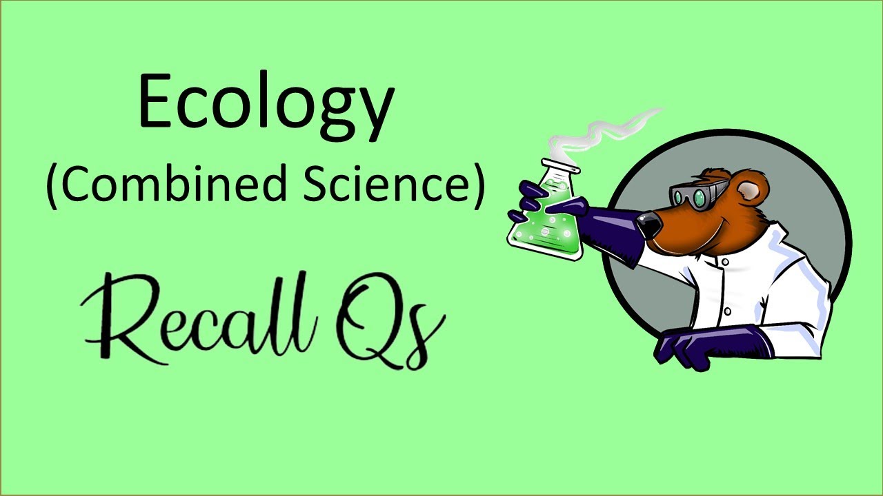 AQA GCSE Biology / Combined Science Unit 7 - Ecology - Recall Questions