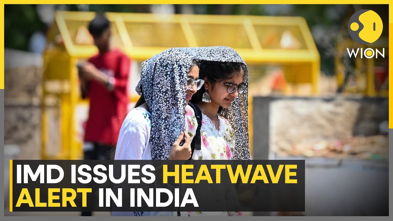 IMD Issues Heatwave Warning: India To Experience Scorching Temperature In March | World News | WION