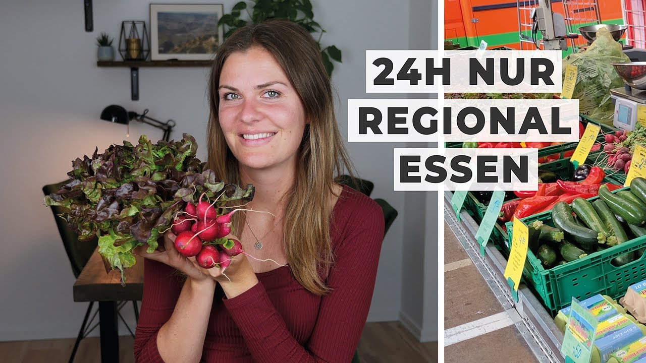 Nur REGIONALE PRODUKTE ESSEN für einen Tag | Regionale und saisonale Lebensmittel Selbstexperiment