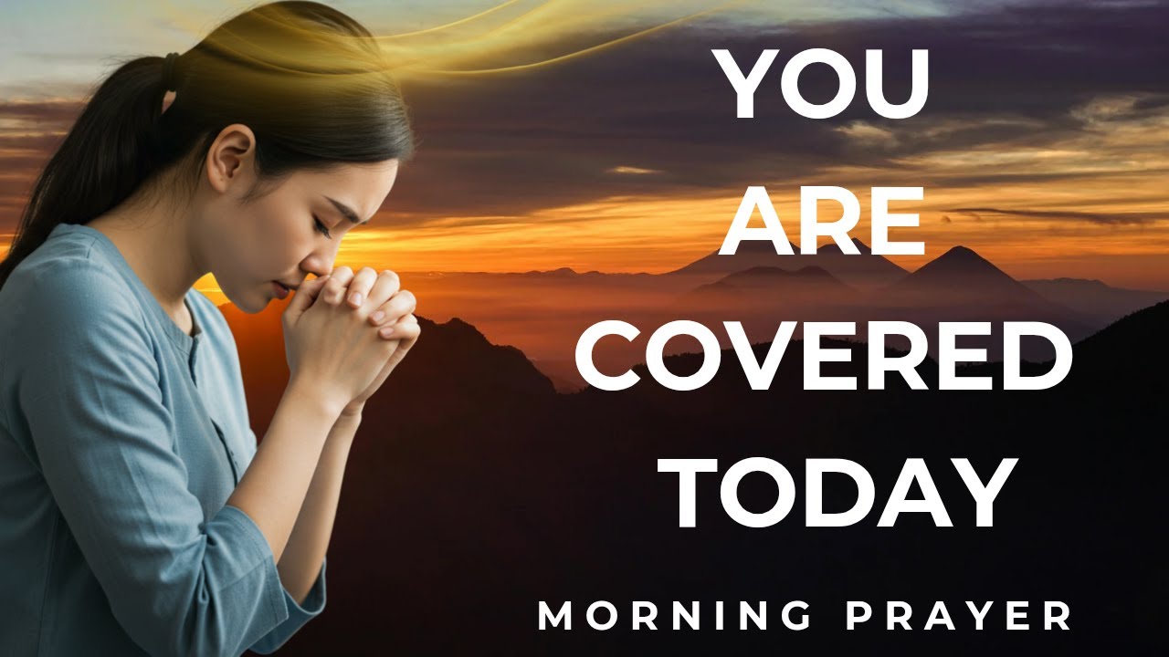 Powerful Spiritual Prayer for Divine Protection/Morning Prayer with Scriptures #morning prayer #pray