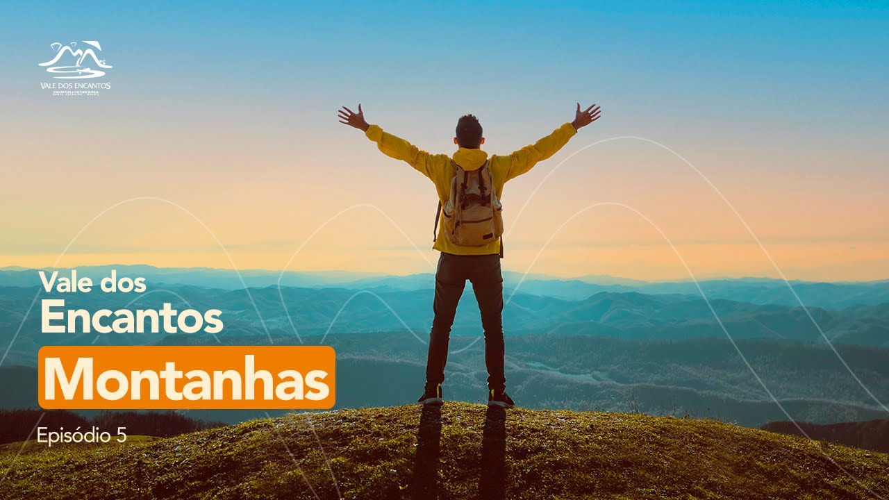 Documentário Vale dos Encantos - Episódio 05:  Montanhas
