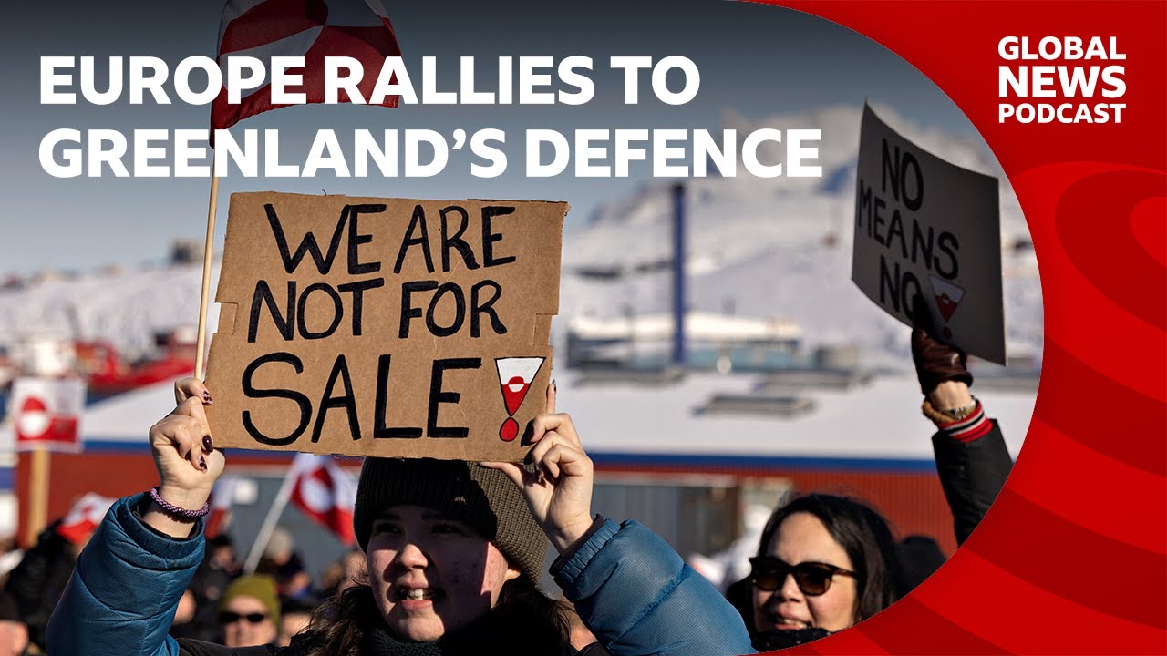 Europe backs Denmark over President Trump's threats to annex Greenland | Global News Podcast